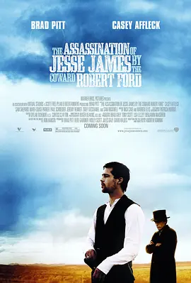 神枪手之死 The Assassination of Jesse James by the Coward Robert Ford（2007） 海报