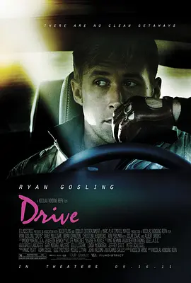 亡命驾驶 Drive（2011） 海报