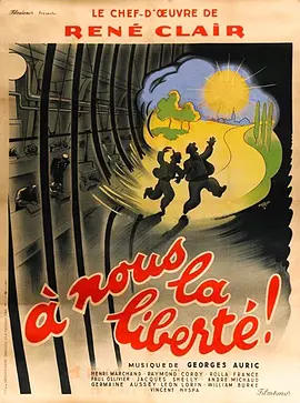 我们等待自由 à nous la liberté（1931） 海报