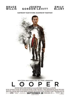 环形使者 Looper（2012） 海报