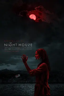 夜间小屋 The Night House（2020） 海报