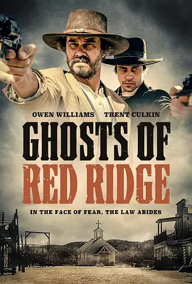 红岭幽灵 Ghosts of Red Ridge（2024） 海报