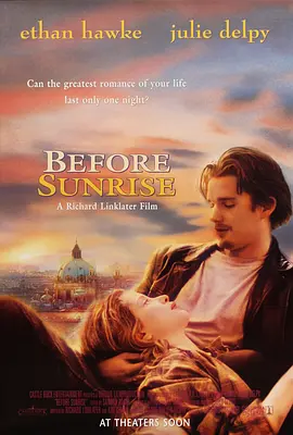爱在黎明破晓前 Before Sunrise（1995） 海报