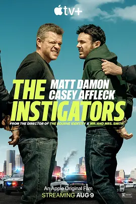 闹事之徒 The Instigators（2024） 海报