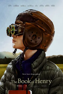 亨利之书 The Book of Henry（2017） 海报