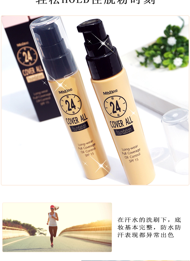 Thái Lan Mistine kéo dài suốt 24 giờ trang điểm dạng lỏng Kem nền chống nắng dưỡng ẩm không thấm nước che khuyết điểm kiểm soát dầu chính hãng - Nền tảng chất lỏng / Stick Foundation kem nền dior forever