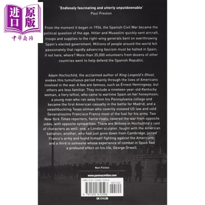 Spain in Our Hearts 英文原版 西班牙在我们的心中：西班牙内战中的美国人，1936-1939 Adam Hochschild【中商原版】