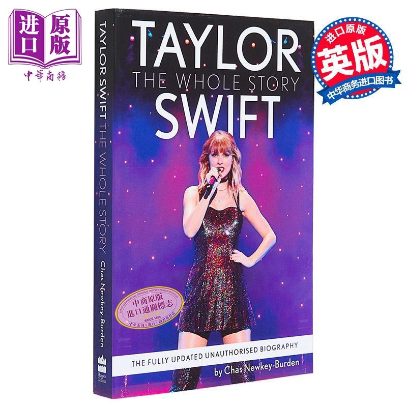 Taylor Swift the Whole Story English Original Edition Chas Newkey Burden Taylor Swift Merchandise