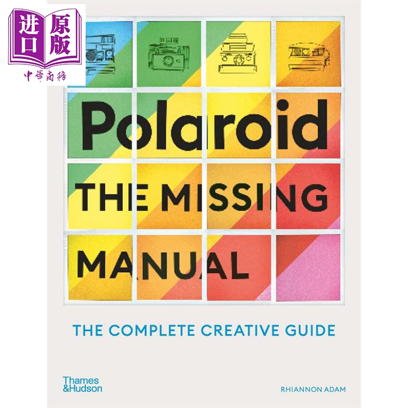 Polaroid: the Missing Manual Imported Art Polaroid: the Missing Manual Polaroid Camera Instant Photography Technical Guide T&H【Original Edition】 Polaroid: the Missing Manual Imported Art Polaroid: the Missing Manual Polaroid Camera Instant Photography Technical Guide T&H【Original Edition】