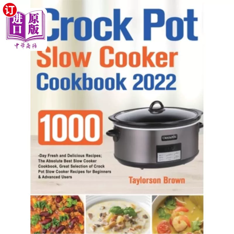 Зарубежный прямой заказ CROCK POT Slow Cooker Cookbook 2022 Медленное тушение Pot Cook Book 2022