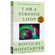 Hofstadter I Am A Strange Loop English original I Am A Strange Loop Philosophy of mind Cognitive science Artificial intelligence Douglas Hofstadter