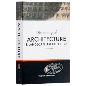 建筑学与园林学词典企鹅版 进口艺术 Architecture and Landscape Architecture 【中商原版】