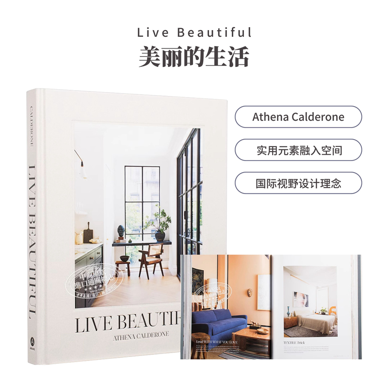 Live Beautiful Imported Art Beautiful Life Interior Design Photography Athena Calderone Home Living [Original Edition]