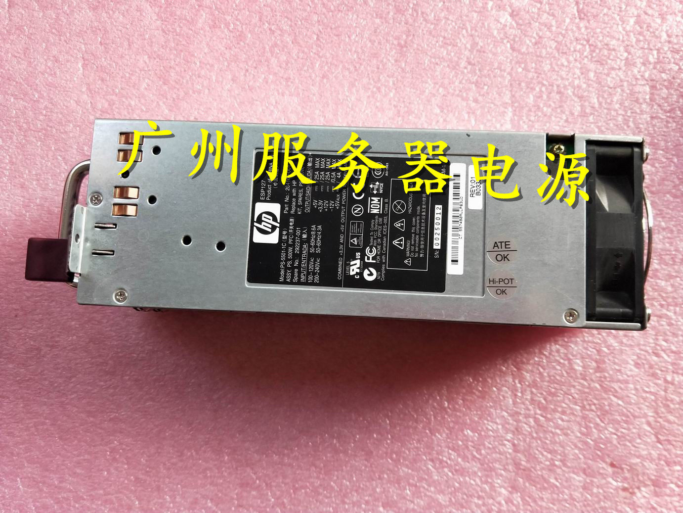 HP ML350G3 server power supply PS-5501-1C 264166-001 292237-001 ESP127