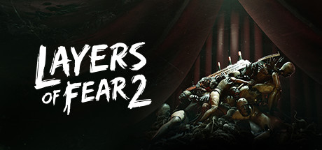 层层恐惧2 – Layers of Fear 2（C22） - 单机游戏资源站