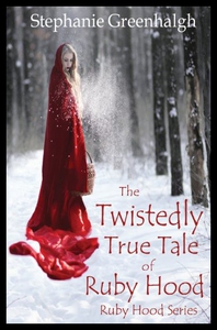 【预售】The Twistedly True Tale of Ruby Hood