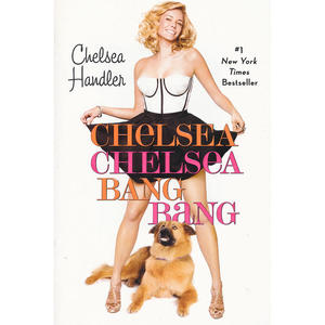 Chelsea Chelsea Bang Bang（ISBN=9780446552431）