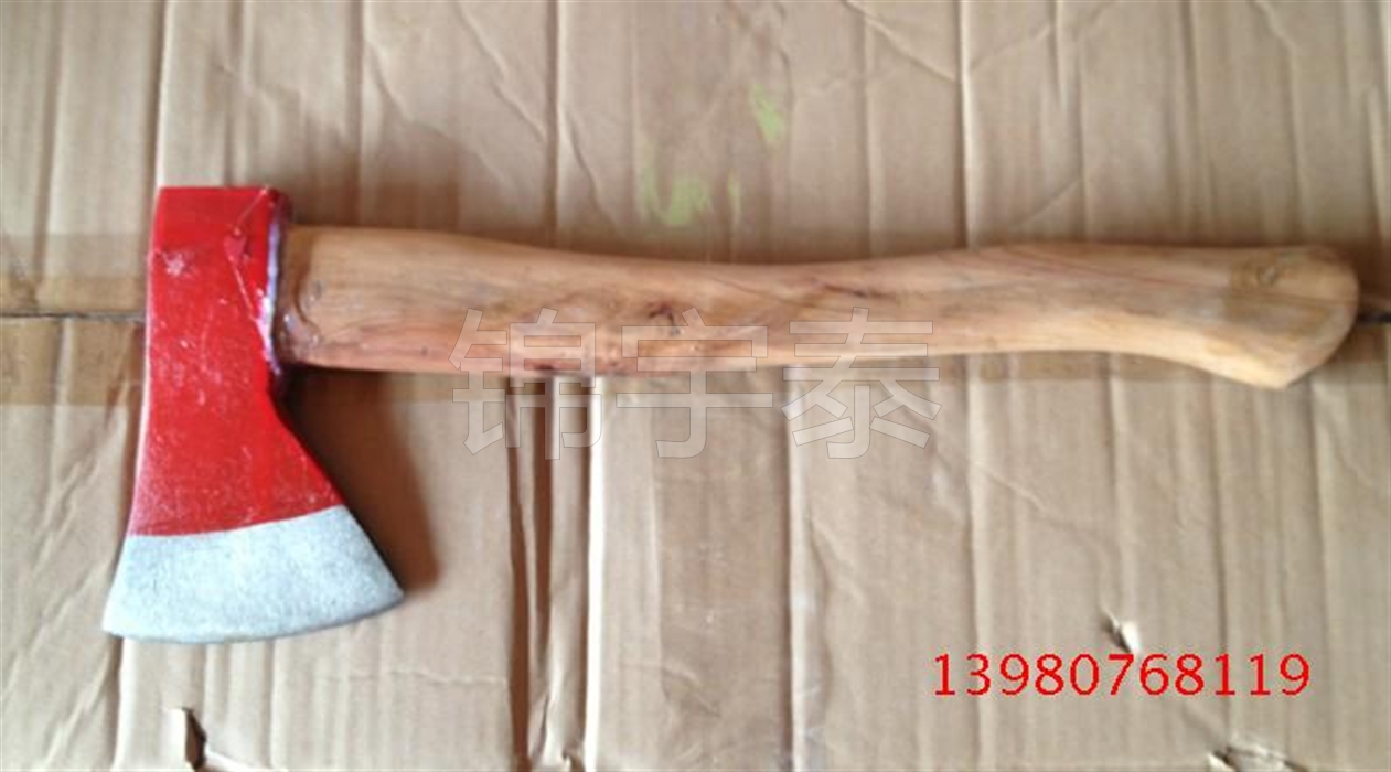 Fire axe * big axe * small axe * steel axe * fire tools * Chengdu fire equipment