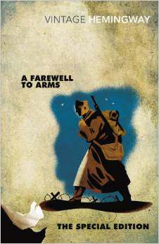 A Farewell to Arms: The Special Edition/Ernest Hemingway/