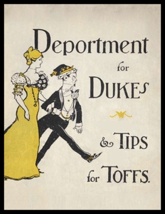 【预售】Deportment for Dukes and Tips for Toffs: A Compen
