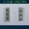 U FL block IPEX IPX connector U FL-R-SMT RF coaxial connector Patch antenna holder