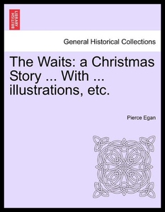 【预售】The Waits: A Christmas Story ... with ... Illustr
