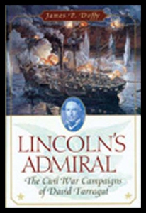 【预售】Lincoln’s Admiral: The Civil War Campaigns of Dav