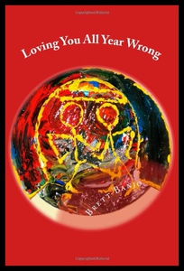 【预售】Loving You All Year Wrong