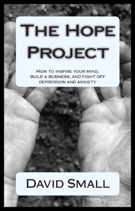 【预售】The Hope Project: How to Inspire Your Mind, Build