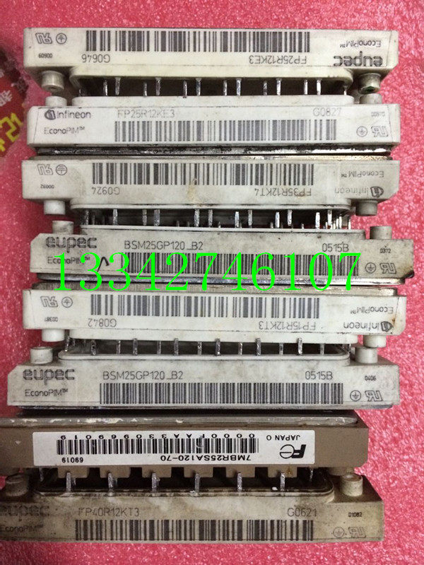 FP25R12KE3 FP25R12KE3 FP35R12KT4 FP40R12KT3 7MBR25SA120 7MBR25SA120 machine completely new to the other