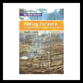 【预售】Fading Forest: The Destruction of Our Rainforests