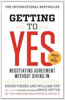 Getting to Yes: Negotiating Agreement Without Giving In/Roge