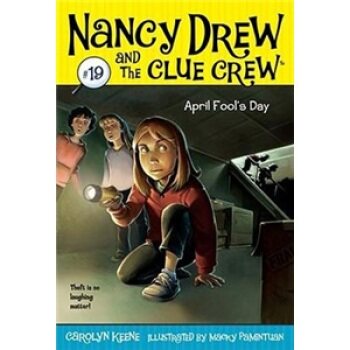 Nancy Drew and the Clue Crew #19: April Fool's Day南茜·朱尔