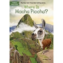 Where is the original English version of Machu Picchu? Where Is Machu Picchu? Geographic knowledge popular science import books