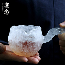 (One-piece handmade)Frozen side handle anti-scalding fair cup Ancient glass tea set Heat-resistant ice clear feeling