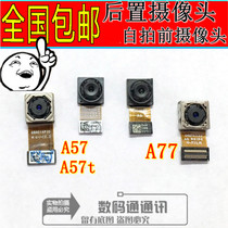 Apply oppo a57 a77 rear camera oppoa77 rear camera a57t front selfio camera head