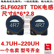TDK power inductor SLF6028T 4 7UH 6 8UH 10UH 15UH 22UH 33UH 47UH