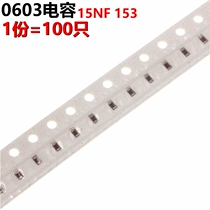 0603 patch capacitor 15NF 153K100 only