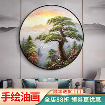 Yingkongsong round fortune landscape hand-painted oil painting new Chinese living room entrance study decorative painting office hanging painting