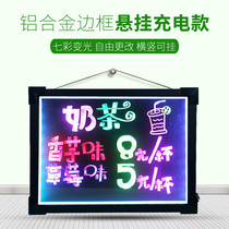 Newborn LED electronic fluorescent board hanging charging large blackboard bar message board flash screen billboard