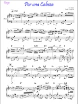 Por una Cabeza one step away Argentina Tango piano score original audition HD