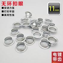 Advertising Buttonhole without ring button Eye 11mm Tooth Advertisement Write True Spray Painted KT Plate Tarpaulin Banner X Exhibition Rack Chicken Air Eye