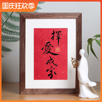 Choosing love to start a family calligraphy and painting handwriting calligraphy works original bedroom bedside table decoration decoration living room wedding room hanging painting