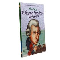 Who is the original Mozart in stock? Who Was Wolfgang Amadeus Mozart? Celebrity biography series imported books