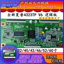 New SHARP SHARP cpwbx runtk 4323TP V6 logic board 32 40 46 52-inch 60