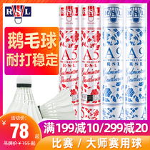 rsl Asilong badminton No 5 12-pack can not play bad goose feather ball A9 A5 ball official game ball flagship