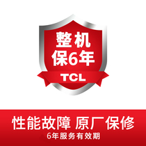 TCL TV machine extended warranty service 6 years insurance