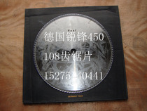 German Ruifeng high speed steel saw blade 108 tooth 450*3 8*30*108t aluminum alloy saw blade plastic steel saw blade