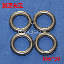 304 stainless steel ring Stainless steel circle O-ring M6*30 special specifications can be customized