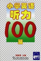 100 English Listening in Genuine Primary School English Listening Shanghai Foreign Language Education Press